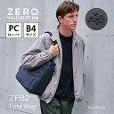 【安心の公式ストア】トートバッグ ビジネスバッグ ZFB2 Tote Bag B4/14" PC ゼロハリバートン ZERO HALLIBURTON メンズ 軽量 頑丈 撥水 防水 お出かけ 肩掛けバッグ 手持ちバッグ 81542