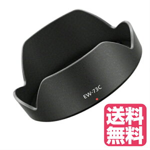 EW-73C Lmp Yt[h ݊i Canon EF-S 10-18mm f/4.5-5.6 IS STM p