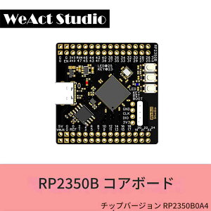 WeAct RP2350B Raspberry Pi RP2350B RISC-V Hazard3 520KByte SRAM 16MByte QSPI Flash 48GPIO �S�o�� �V�o�[�W�����`�b�v RP2350B0A4 RP2350B �J���{�[�h RP2350 �}�C�R���{�[�h WeAct Studio �J���{�[�h Raspberry Pi�݊�