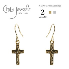 【再入荷】≪chibi jewels≫ チビジュエルズ全2色 ボヘミアン 十字架クロス ピアス Native Cross Earring (Gold/Silver) レディース ギフト ラッピング