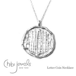�y�ē��ׁz��chibi jewels�� �`�r�W���G���Y AMOR �A���[�� ���� ���S �R�C���l�b�N���X ���_���I�� �V���o�[ SV925 Letter Coin Necklace (Silver) ���f�B�[�X �M�t�g ���b�s���O
