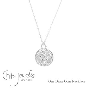 yēׁzchibi jewels `rWGY _C d X[ RClbNX 10Zg lbNX   RC Vo[ SV925 One Dime Coin Necklace (Silver) fB[X Mtg