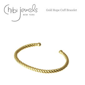 【CLASSY STORY VERY Domani 雑誌掲載】【再入荷】≪chibi jewels≫ チビジュエルズ ロープ モチーフ C型 バングル Rope Cuff Bracelet (Gold) レディース ギフト ラッピング