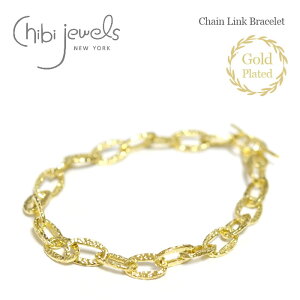 【再入荷】≪chibi jewels≫ チビジュエルズ リンク ハンマード チェーン ブレスレット ゴールド 14金仕上げ マンテル Chain Link Bracelet (Gold) レディース ギフト ラッピング