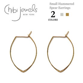 【再入荷】≪chibi jewels≫ チビジュエルズリーフ型平打ち フープピアス Small Hammered Spear Earrings (Gold/Silver) レディース ギフト ラッピング
