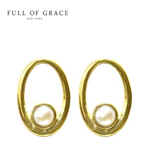 yēׁzFULL OF GRACE tIuOCXЂƗ ^ p[ ȉ~` I[o T[N X^bY sAX@18R[eBOdグ Pearl Circle Earrings (Gold) fB[X Mtg bsO