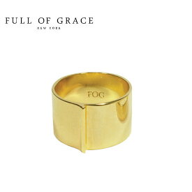 【スタイリスト 大草直子さん着用】【CLASSY eclat 雑誌掲載】【楽天スーパーセール 50％OFF】≪FULL OF GRACE≫ フルオブグレイス 幅広 ラージ シンプル リング Modern collection Large Simple Ring (Gold)